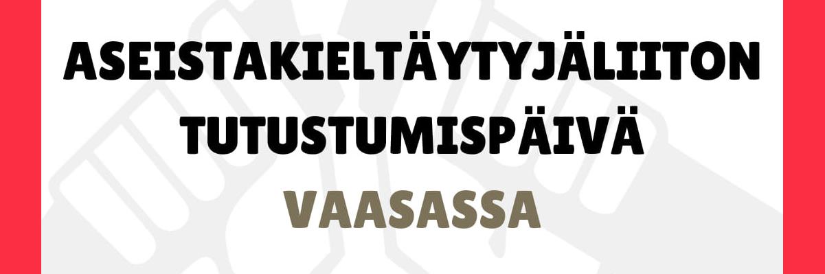 AKL:n tutustumispäivä Vaasassa -mainos