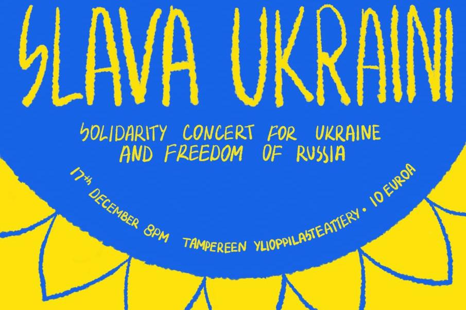 Sinikeltainen keikkajuliste. Slava Ukraini: Solidarity concert for Ukraine and freedom of Russia. Keikan tiedot.